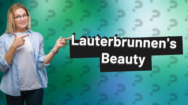 Lauterbrunnen's Beauty