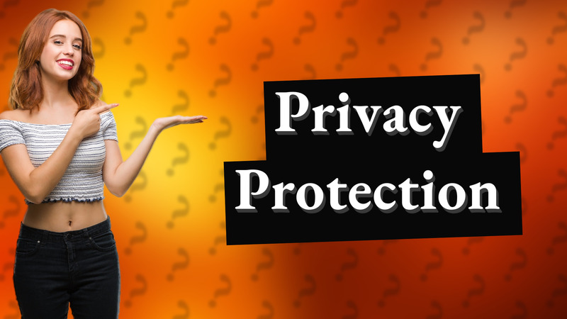Privacy Protection