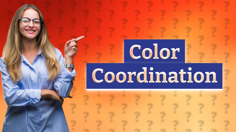 Color Coordination
