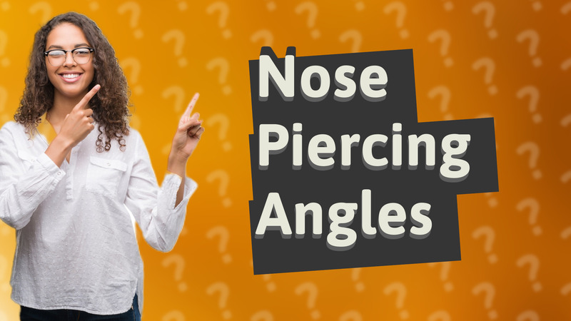 Nose Piercing Angles