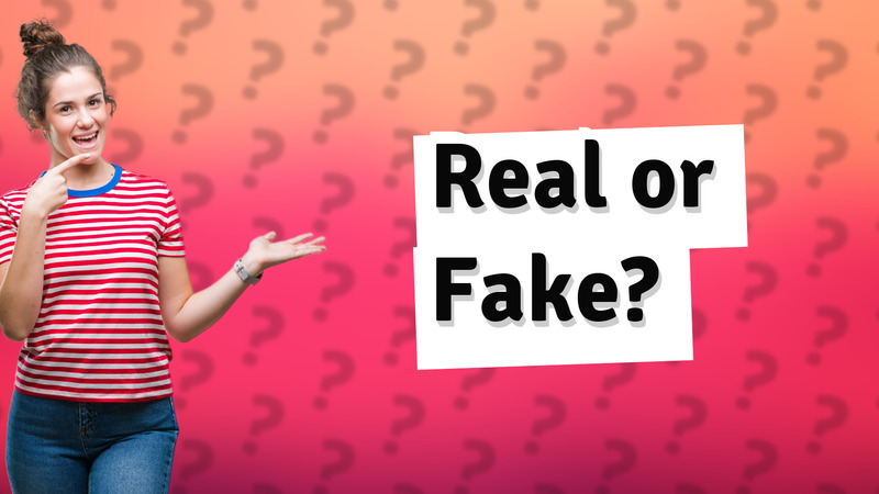 Real or Fake?