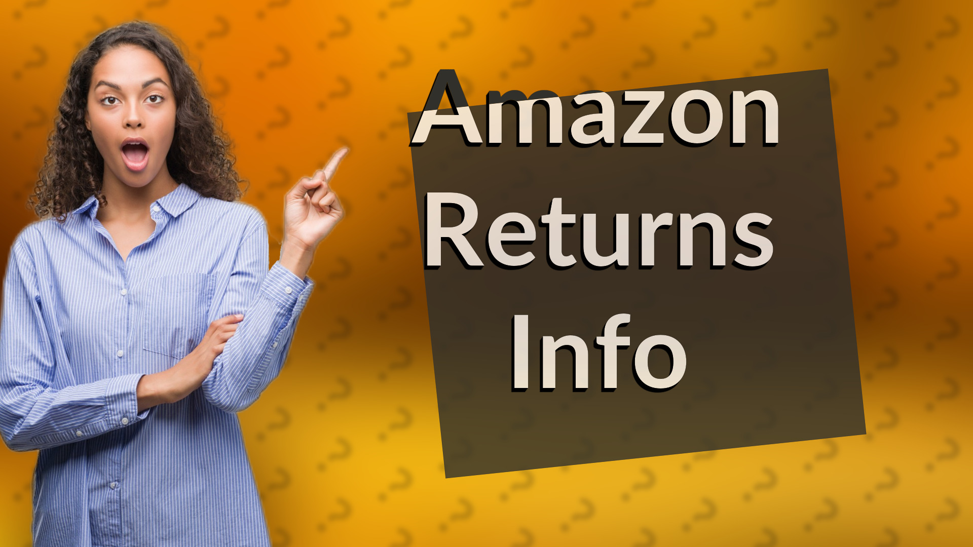 Amazon Returns Info