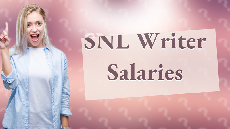 SNL Writer Salaries