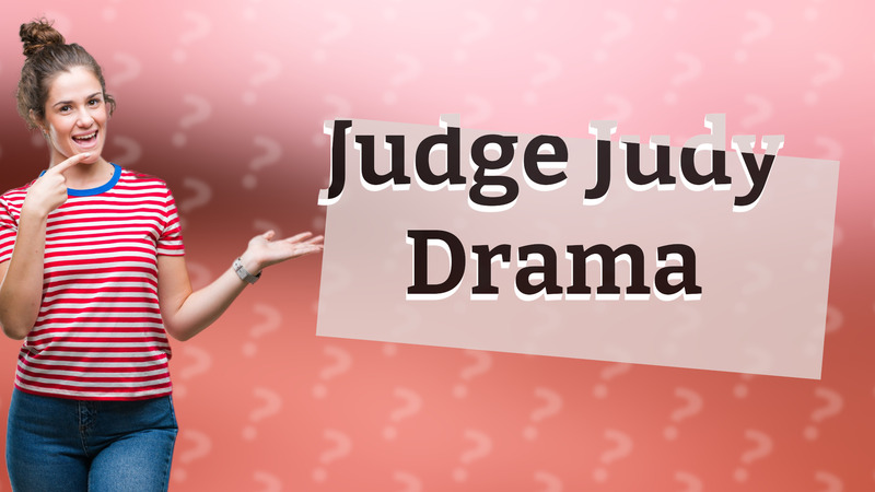Judge Judy Drama