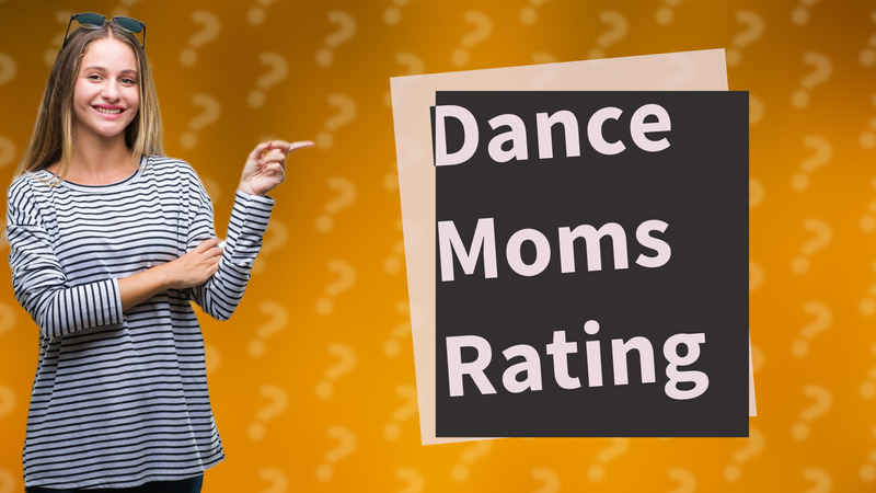 Dance Moms Rating
