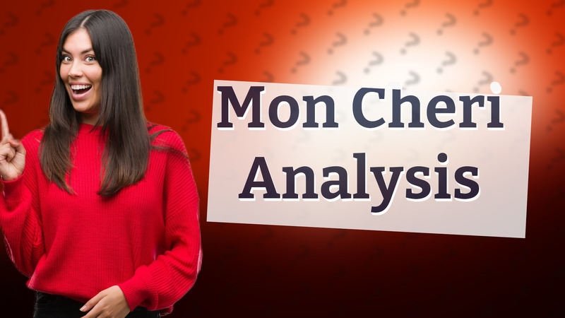 Mon Cheri Analysis