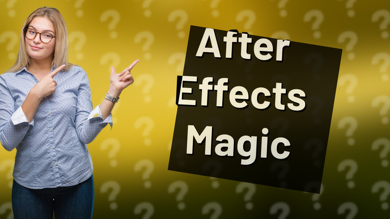 After Effects Magic