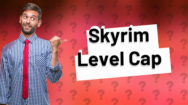 Skyrim Level Cap