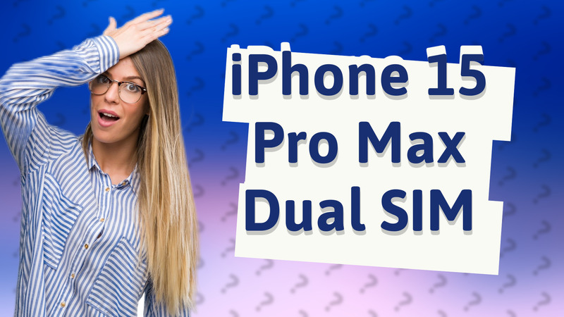 iPhone 15 Pro Max Dual SIM