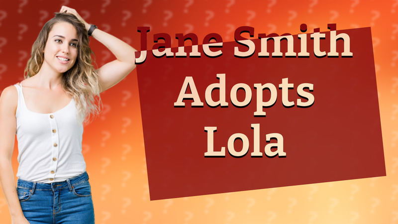 Jane Smith Adopts Lola