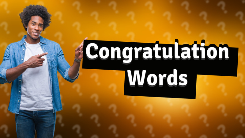 Congratulation Words