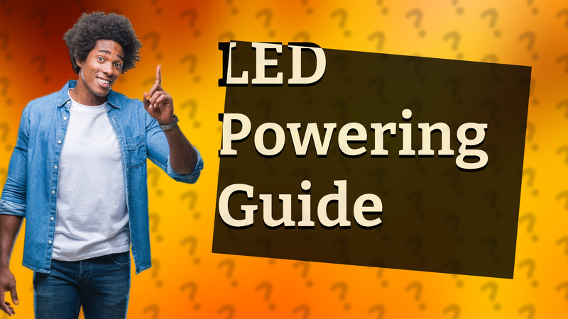 LED Powering Guide