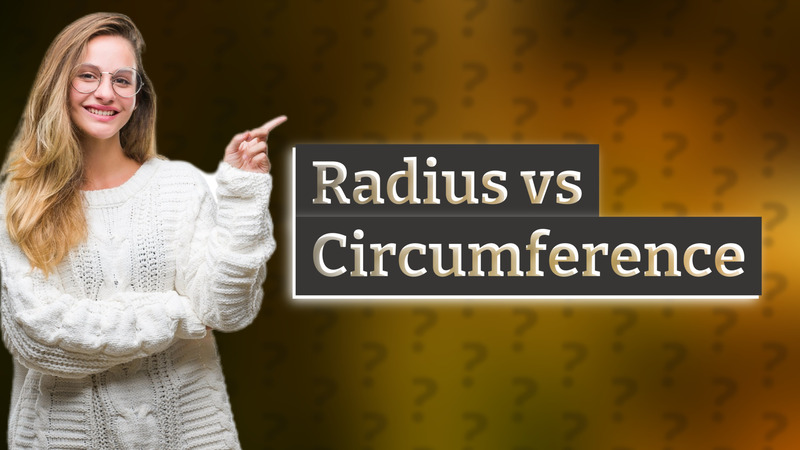 Radius vs Circumference