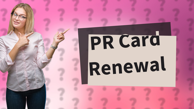 PR Card Renewal