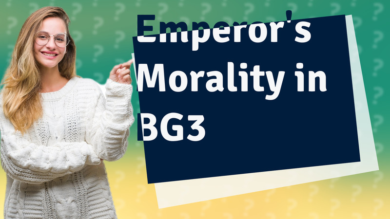 Emperor's Morality in BG3