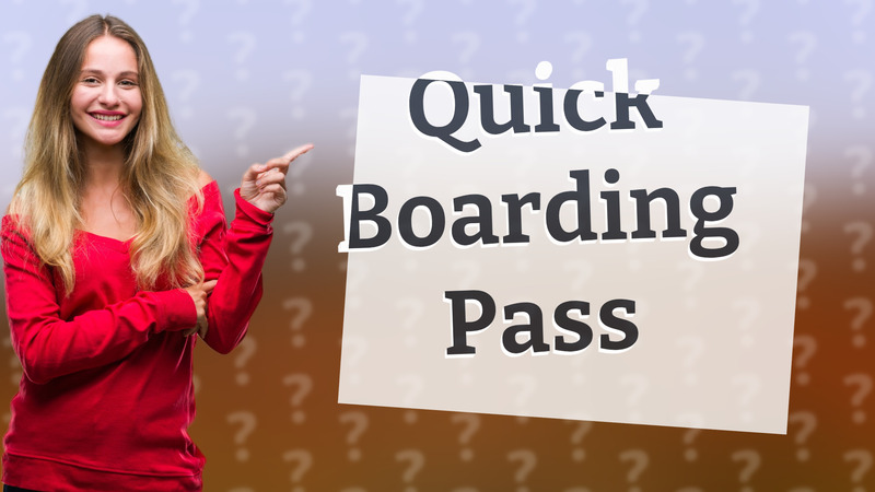 Quick Boarding Pass