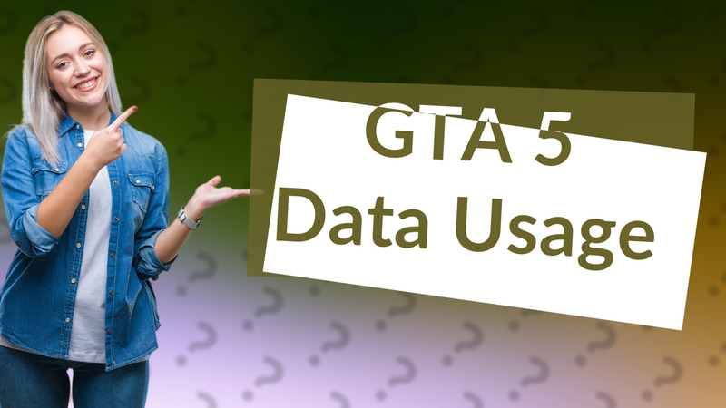 GTA 5 Data Usage