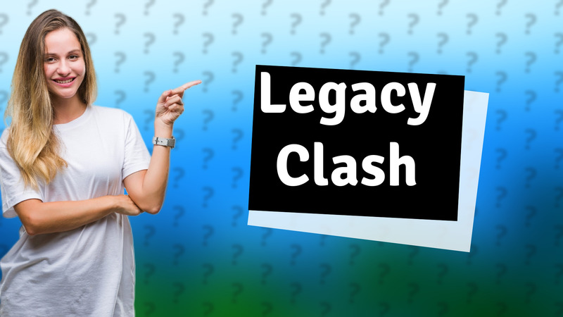 Legacy Clash