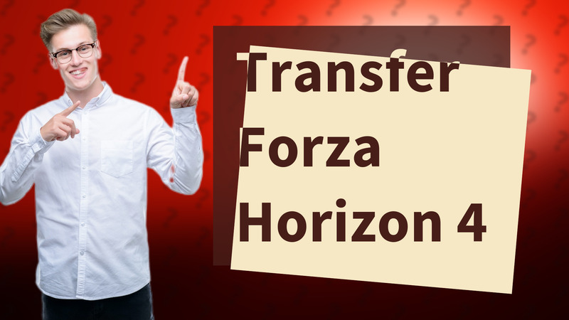 Transfer Forza Horizon 4