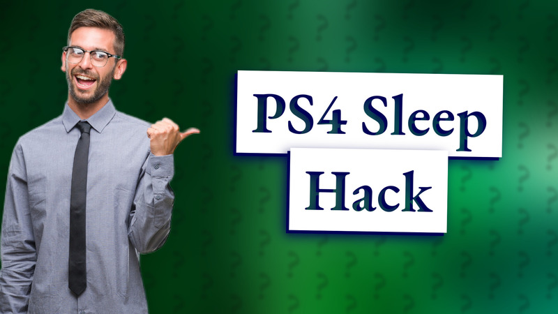 PS4 Sleep Hack