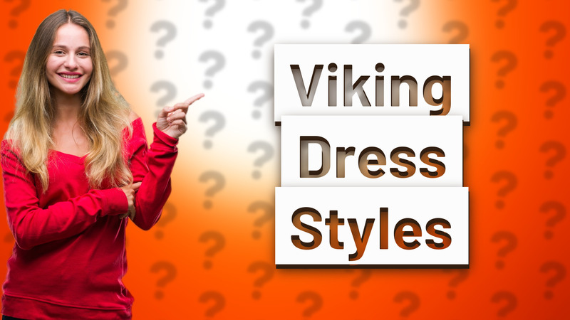 Viking Dress Styles