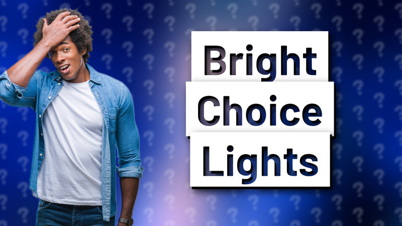 Bright Choice Lights