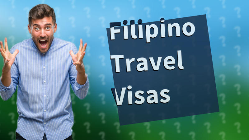 Filipino Travel Visas