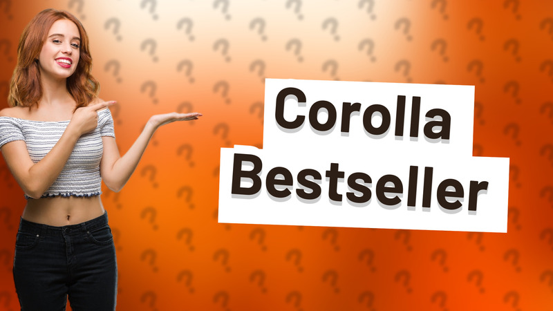 Corolla Bestseller