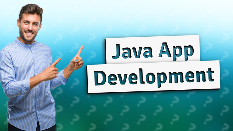 Java App Development