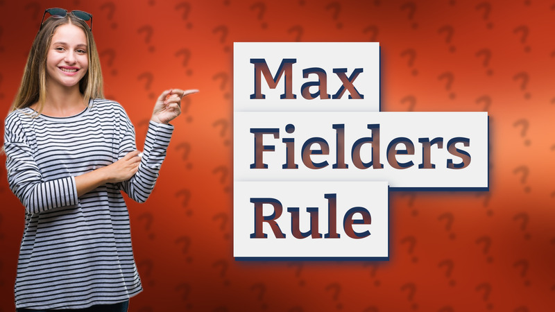 Max Fielders Rule