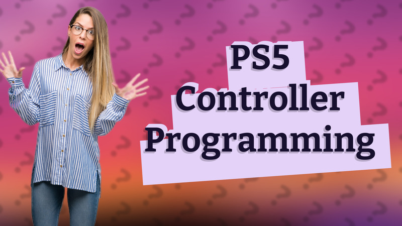 PS5 Controller Programming