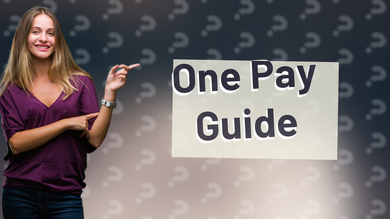 One Pay Guide