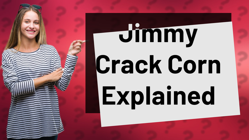 Jimmy Crack Corn Explained