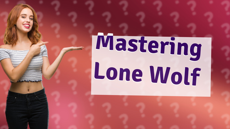 Mastering Lone Wolf