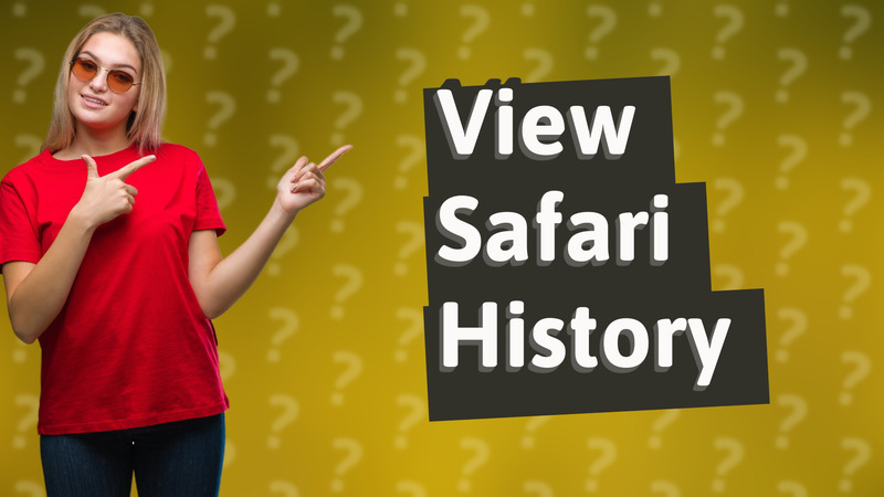 View Safari History