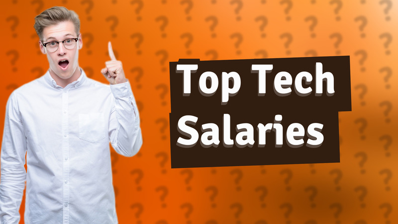 Top Tech Salaries