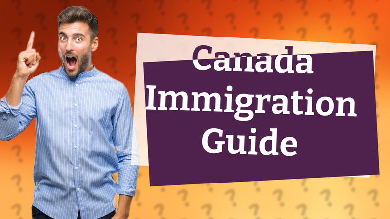 Canada Immigration Guide