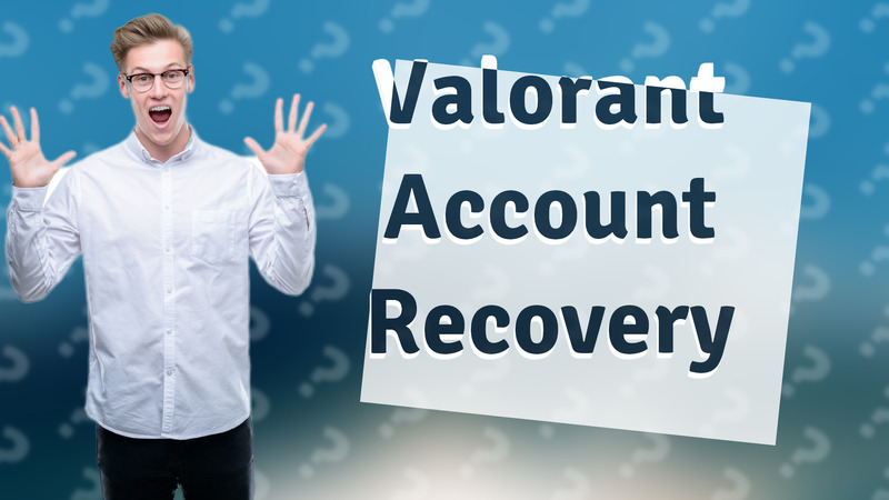Valorant Account Recovery