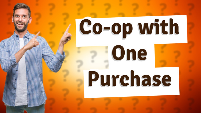 Co-op with One Purchase