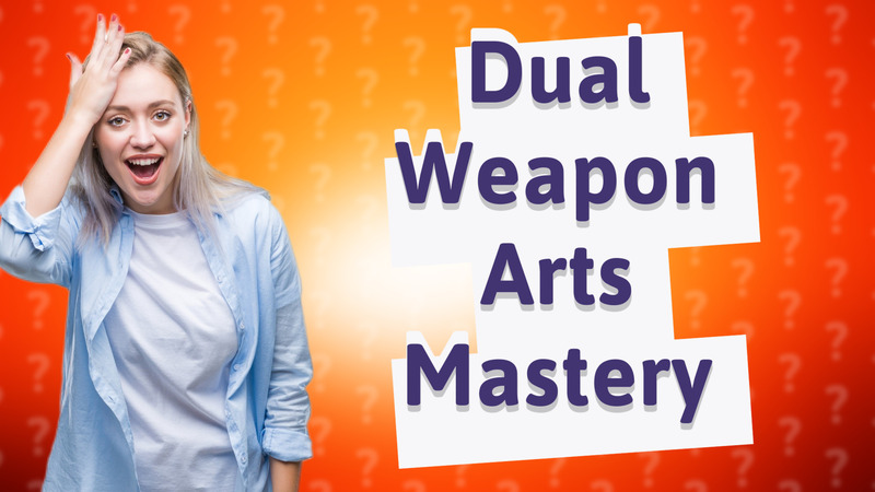 Dual Weapon Arts Mastery