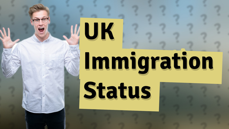 UK Immigration Status