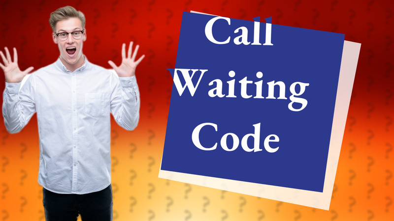 Call Waiting Code