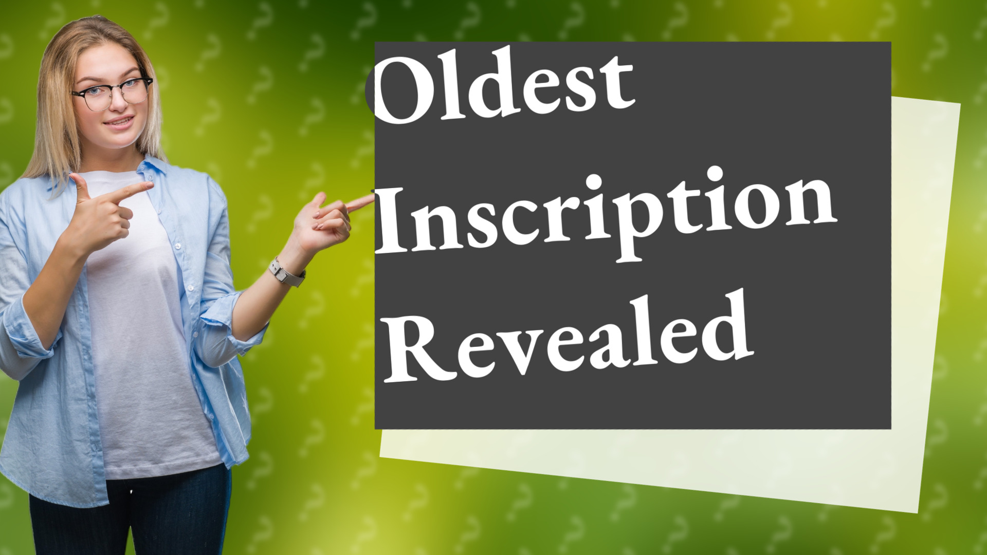 Oldest Inscription Revealed