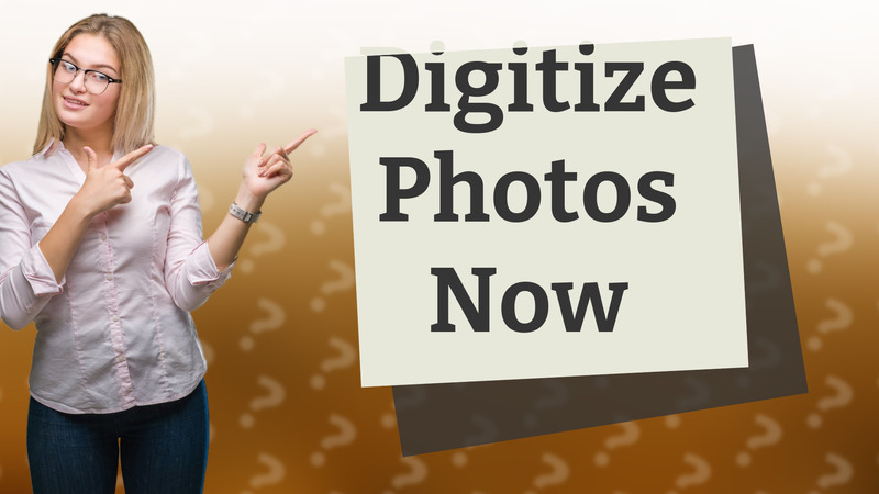 Digitize Photos Now
