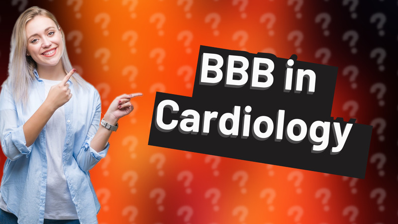 BBB in Cardiology