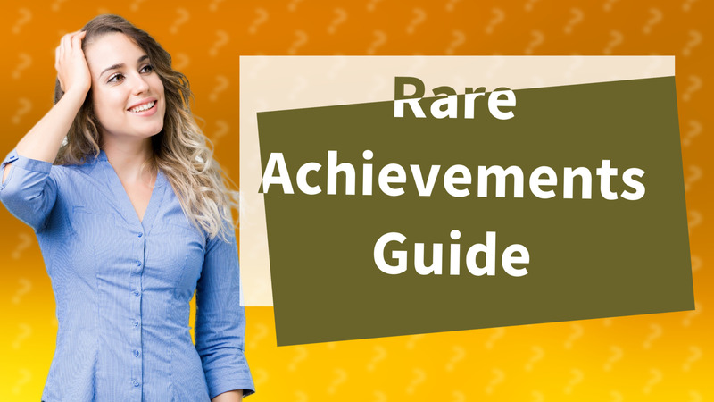 Rare Achievements Guide