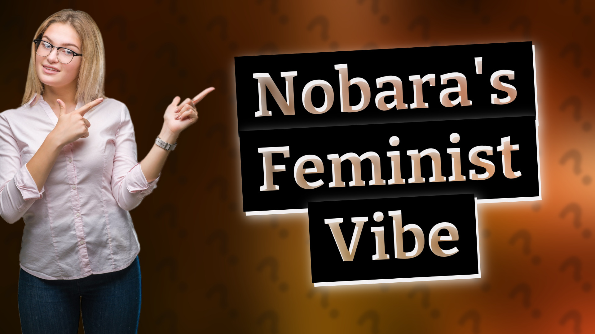 Nobara's Feminist Vibe