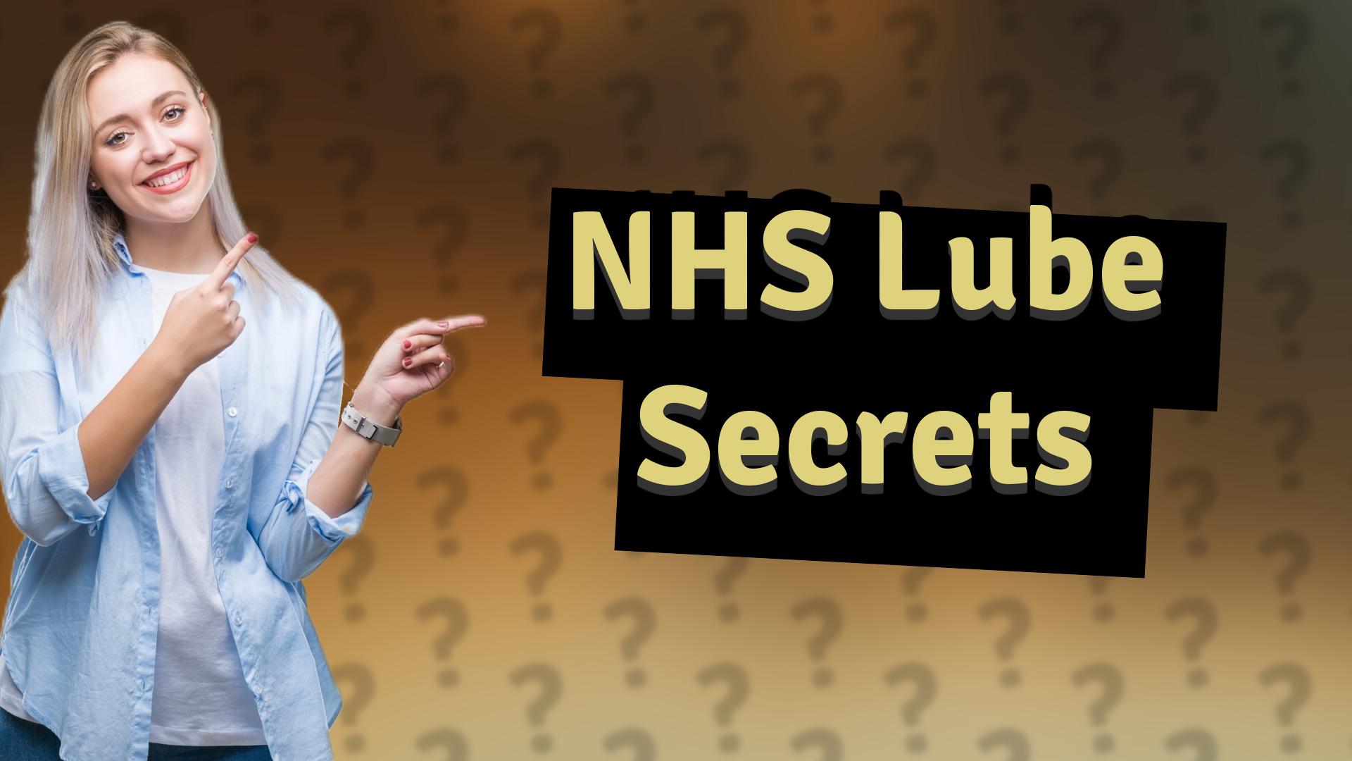 NHS Lube Secrets