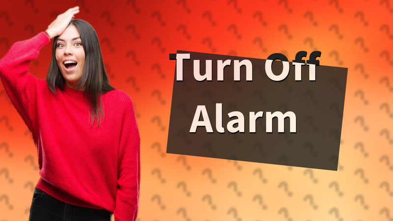 Turn Off Alarm