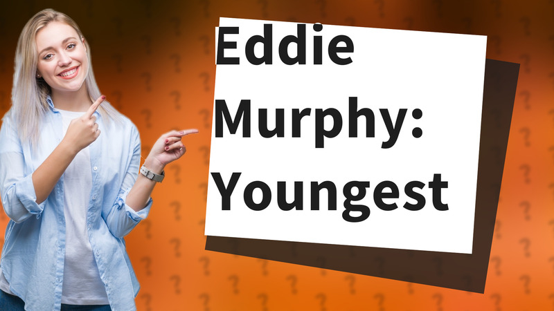 Eddie Murphy: Youngest